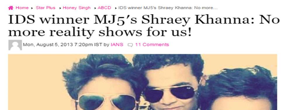 IDS winner MJ5′s Shraey Khanna: No more reality shows for us!